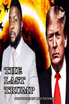 Paperback The Last Trump: Prophecy Book