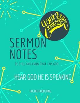 Paperback Sermon Notes: Be still and know that I am God Book