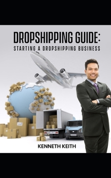 Paperback Dropshipping Guide: Starting A Dropshipping Business Book