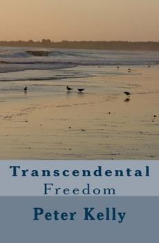 Paperback Transcendental: Freedom Book