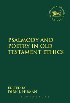 Paperback Psalmody and Poetry in Old Testament Ethics Book