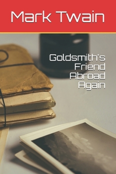 Paperback Goldsmith's Friend Abroad Again Book
