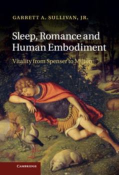 Hardcover Sleep, Romance and Human Embodiment Book
