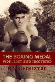 Paperback The Boxing Medal: Won, Lost & Recovered Book