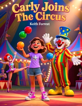Paperback Carly Joins The Circus Book