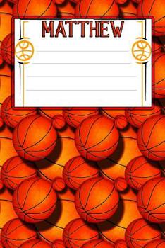 Basketball Life Matthew: College Ruled Composition Book
