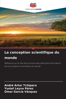 Paperback La conception scientifique du monde [French] Book