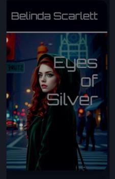 Paperback Eyes of Silver Book