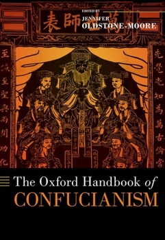 Hardcover The Oxford Handbook of Confucianism Book