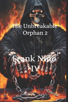 Paperback The Unbreakable Orphan 2 Book