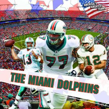 Paperback The Miami Dolphins Book