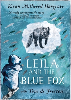 Paperback Leila and the Blue Fox Book