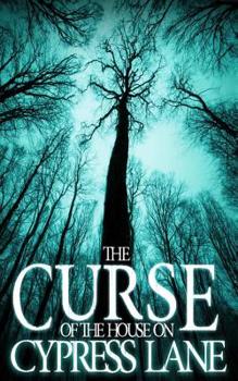 Paperback The Curse of the House on Cypress Lane Book