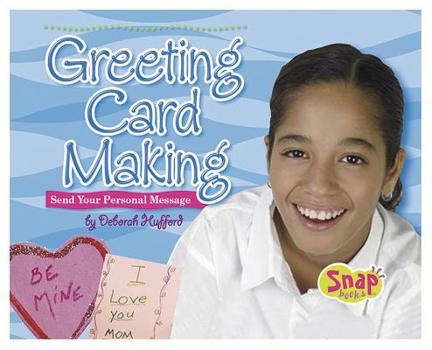 Hardcover Greeting Card Making: Send Your Personal Message Book