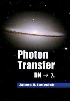 Paperback Photon Transfer (SPIE Press Monograph Vol. PM170) Book