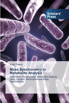 Paperback Mass Spectrometry in Metabolite Analysis Book