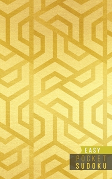 Paperback Pocket Sudoku Easy: 158 Easy Sudoku Puzzles - Pocket Sudoku Puzzle Books - Large Print Sudoku Puzzle Books For Adults - Sudoku For Seniors [Large Print] Book