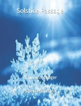 Paperback Solstice Passage: 5 Column Ledger Book