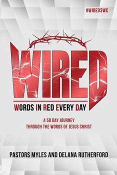 Wired (Written in Red Every Day)