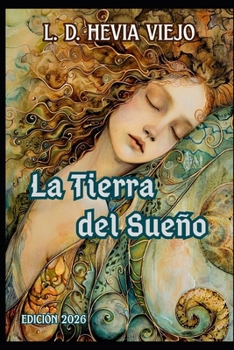 Paperback La tierra del sueño [Spanish] Book