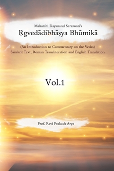 Paperback &#7770;gved&#257;dibh&#257;&#7779;ya Bh&#363;mik&#257;: An Introduction to Commentary on the Vedas Book