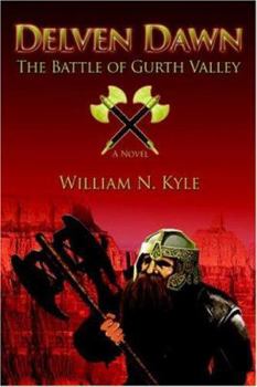 Paperback Delven Dawn: The Battle of Gurth Valley Book