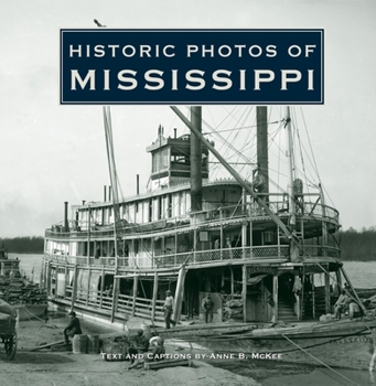 Hardcover Historic Photos of Mississippi Book