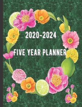 2020-2024 Five Year Planner: Monthly Schedule Organiser- Agenda Planner for The Next Five years, 60 Months Calendar, Appointment Notebook (2020-2024 Calendar Planner)