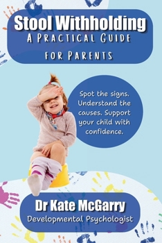 Paperback Stool Withholding A Practical Guide for Parents Book