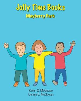 Paperback Jolly Time Books: Mayberry Park Book
