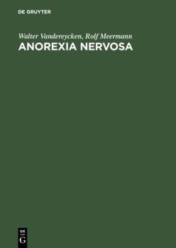 Hardcover Anorexia Nervosa: A Clinician's Guide to Treatment Book