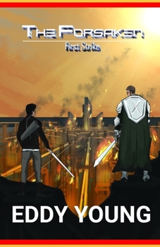 Paperback The Forsaken: First Strike: (Art Cover) Book