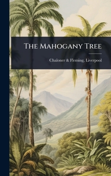 The Mahogany Tree