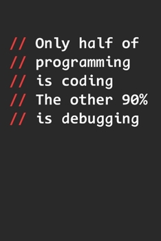 Funny Programmer Notebook - Web Developer Journal Planner: Coding Software Engineer Organizer For Men Women Kids Daily Calendar Quarterly