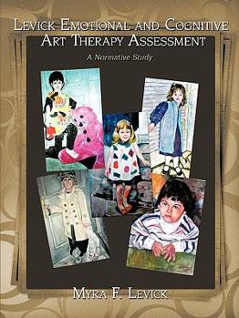 Paperback Levick Emotional and Cognitive Art Therapy Assessment: A Normative Study Book