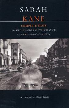 Paperback Sarah Kane: Complete Plays: Blasted; Phaedra's Love; Cleansed; Crave; 4.48 Psychosis; Skin Book