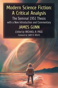 Paperback Modern Science Fiction: A Critical Analysis: The Seminal 1951 Thesis with a New Introduction and Commentary Book