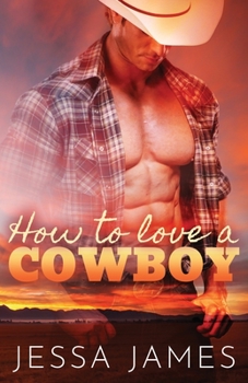 Paperback How to Love a Cowboy: Large Print Book