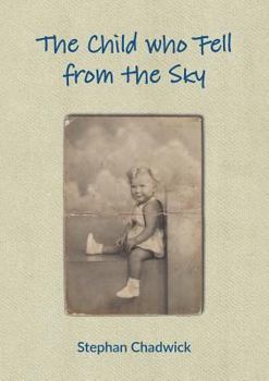 Paperback The Child who Fell from the Sky Book