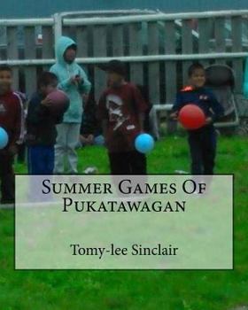 Paperback Summer Games Of Pukatawagan Book