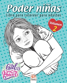 Poder niñas – Volumen 2: Libro para colorear para adultos (Mandalas) - Antiestrés - 25 dibujos para colorear (Spanish Edition)