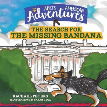 Paperback Abbi's American Adventures: The Search for the Missing Bandana Book