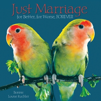 Hardcover Just Marriage Book
