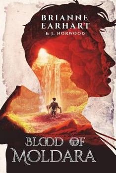 Blood of Moldara - Book #2 of the Moldara