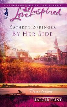 Mass Market Paperback By Her Side [Large Print] Book