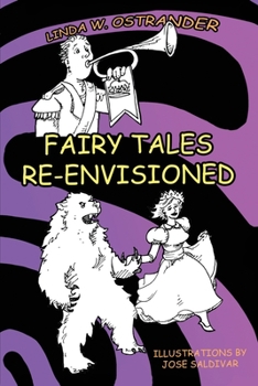 Paperback Fairy Tales Re-Envisioned Book