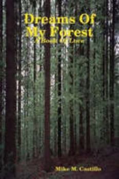 Paperback Dreams Of My Forest Book