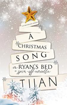 A Christmas Song: A Ryan's Bed Holiday Novella