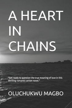 Paperback A Heart in Chains Book