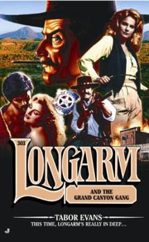 Mass Market Paperback Longarm and the Grand Canyon Gang Book